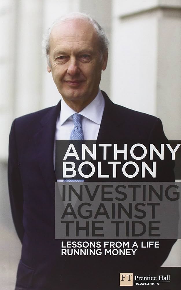 Investing Against the Tide: Lessons from a Life Running Money book cover